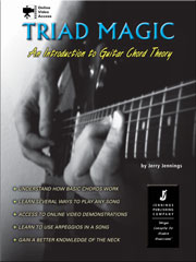 Triad Magic - Learn Guitar Theory using Triads, Guitar Scales and Arpeggios
